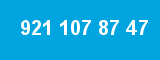 921 107 87 47 921 107 87 47